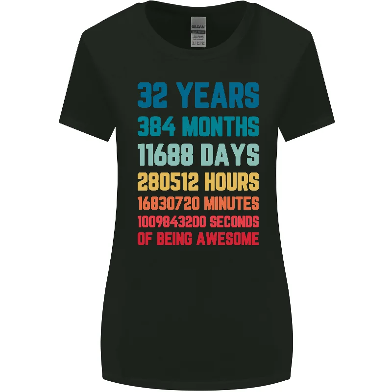 32nd Birthday 32 Year Old Womens Wider Cut T-Shirt Boxy Fit Fitted Loose